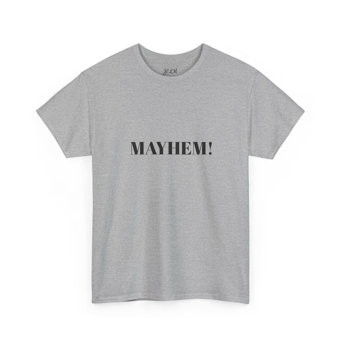 MAYHEM! Unisex Heavy Cotton Tee