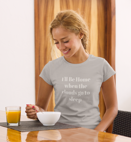 I'll Be Home when the clouds go to sleep Unisex Heavy Cotton Tee